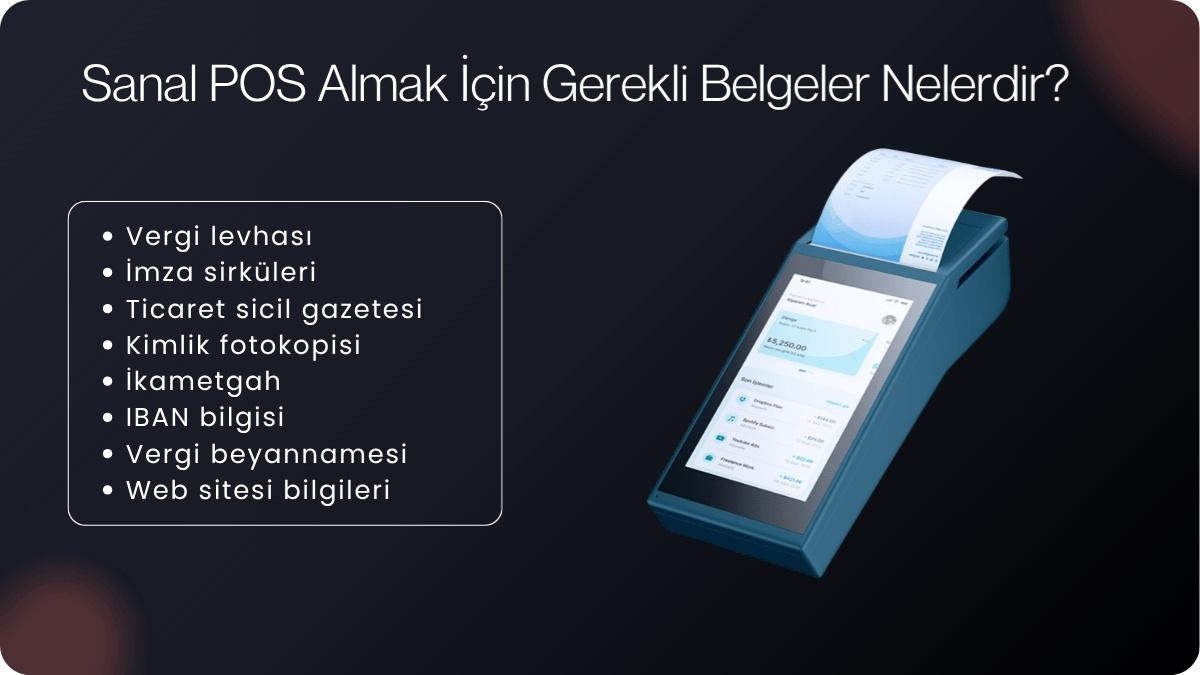 Sanal POS Almak İçin Gerekli Belgeler